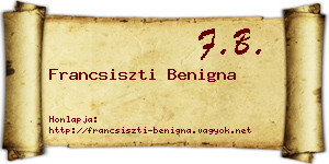 Francsiszti Benigna névjegykártya